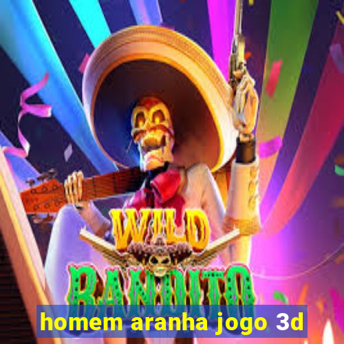 homem aranha jogo 3d